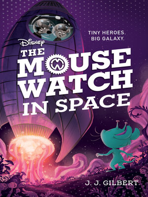 cover image of Mouse Watch in Space, The-The Mouse Watch, Book 3